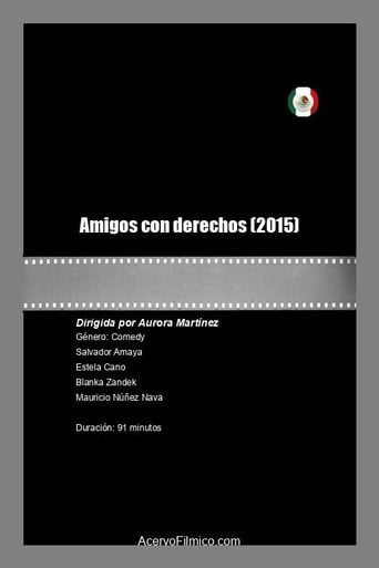 Friends With Benefits - Aurora Martínez · 2015