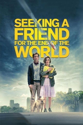 Seeking a Friend for the End of the World - Lorene Scafaria · 2012