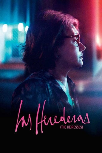 The Heiresses - Marcelo Martinessi · 2018