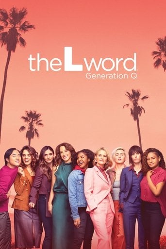 The L Word: Generation Q - Ilene Chaiken · 2019