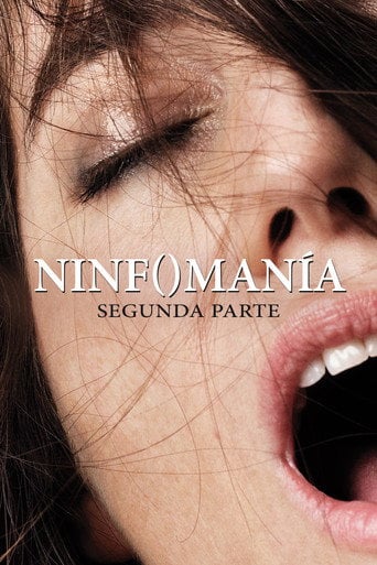 Nymphomaniac. Volumen 2 - Lars von Trier · 2013