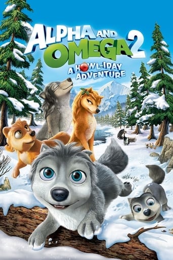 Alpha and Omega 2: A Howl-iday Adventure - Richard Rich · 2013