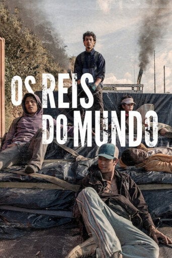 Os Reis do Mundo - Laura Mora · 2022
