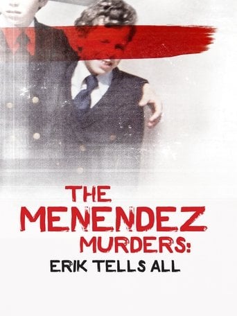 The Menendez Murders: Erik Tells All - · 2017