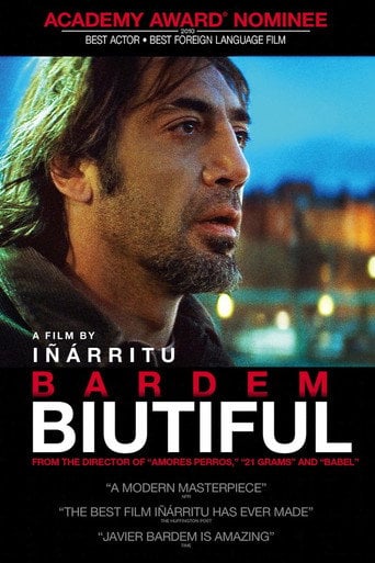 Biutiful - Alejandro González Iñárritu · 2010