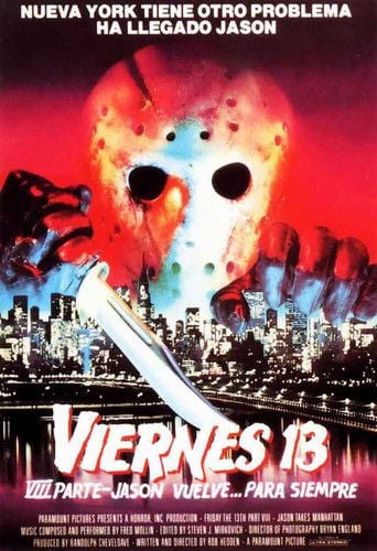 Viernes 13. Parte VIII: Jason vuelve... para siempre - Rob Hedden · 1989