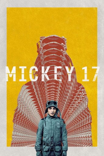 Mickey 17 - Bong Joon-ho · 2025