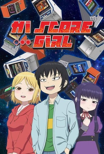 High Score Girl - · 2018