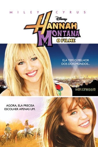 Hannah Montana: O Filme - Peter Chelsom · 2009