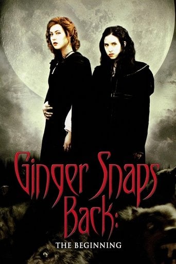 Ginger Snaps Back: The Beginning - Grant Harvey · 2004