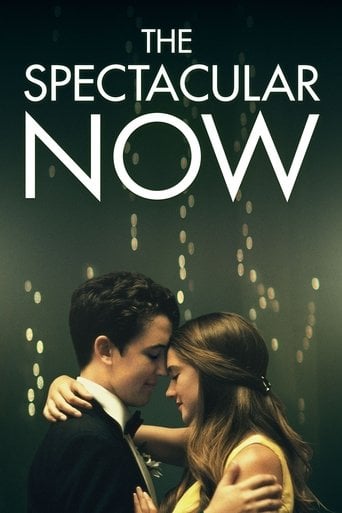 The Spectacular Now - James Ponsoldt · 2013