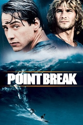 Point Break - Kathryn Bigelow · 1991