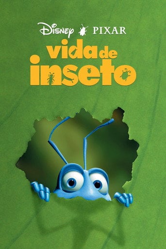 Vida de Inseto - John Lasseter · 1998