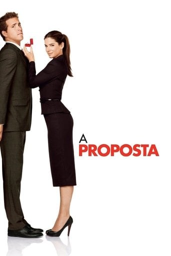 A Proposta - Anne Fletcher · 2009