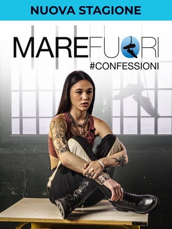Mare fuori #confessioni - · 2022