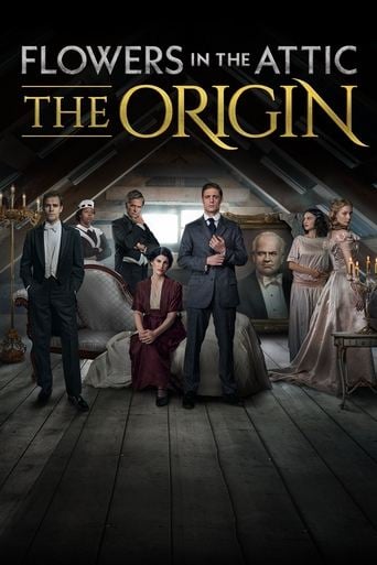 Flowers in the Attic: The Origin - Amy Rardin · 2022
