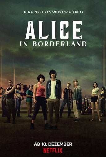 Alice in Borderland - · 2020