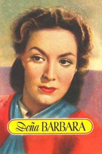 Doña Bárbara - Fernando de Fuentes · 1943