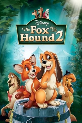 The Fox and the Hound 2 - Jim Kammerud · 2006