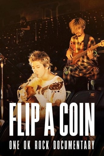 Flip a Coin: One Ok Rock Documentary - Naoto Amazutsumi · 2021