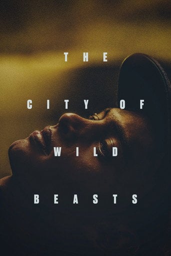 The City of Wild Beasts - Henry Rincón Orozco · 2021