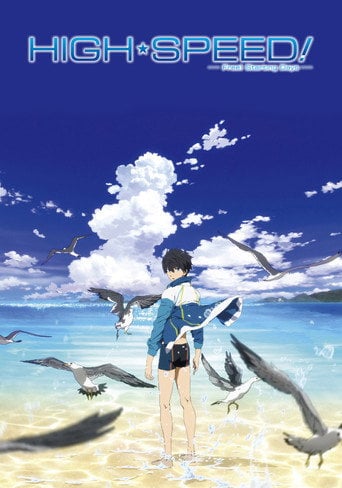 High☆Speed!: Free! Starting Days - Yasuhiro Takemoto · 2015