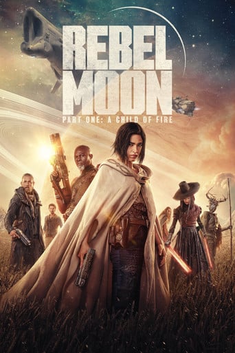Rebel Moon - Part One: A Child of Fire - Zack Snyder · 2023