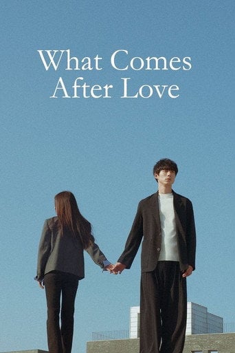 What Comes After Love - Moon Hyun-sung · 2024