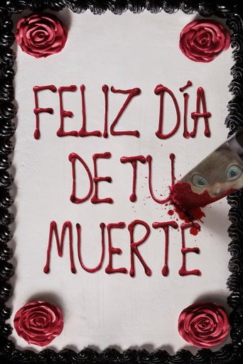 Feliz día de tu muerte - Christopher Landon · 2017
