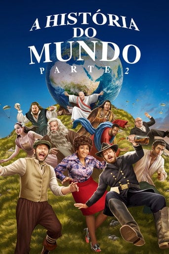 A História do Mundo: Parte 2 - Mel Brooks · 2023