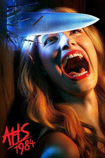 American Horror Story: 1984 - · 2019
