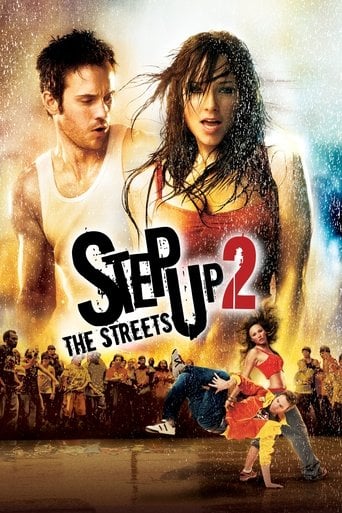 Step Up 2: The Streets - Jon M. Chu · 2008