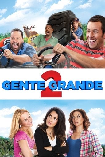 Gente Grande 2 - Dennis Dugan · 2013