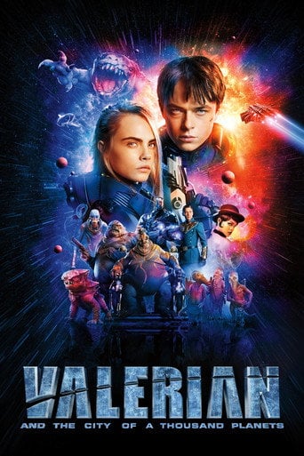 Valerian and the City of a Thousand Planets - Luc Besson · 2017