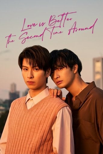 Love Is Better the Second Time Around - · 2024