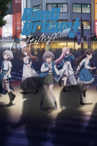 BanG Dream! It's MyGO!!!!! - · 2023