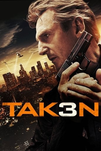 Taken 3 - Olivier Megaton · 2014
