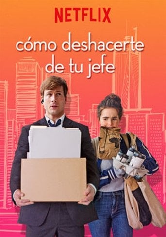 Cómo deshacerte de tu jefe - Claire Scanlon · 2018