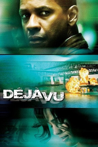 Déjà Vu - Tony Scott · 2006