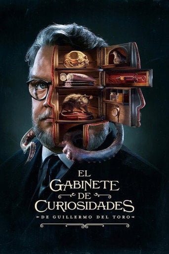 El gabinete de curiosidades de Guillermo del Toro - Guillermo del Toro · 2022
