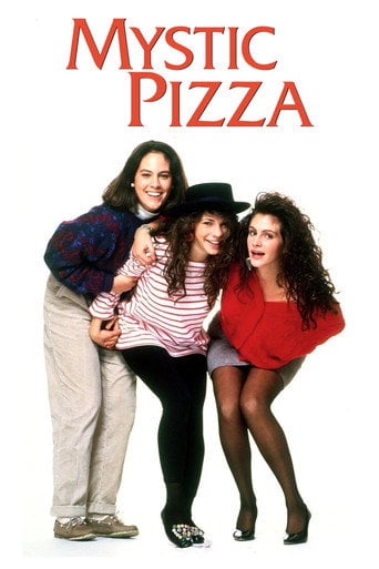 Mystic Pizza - Donald Petrie · 1988