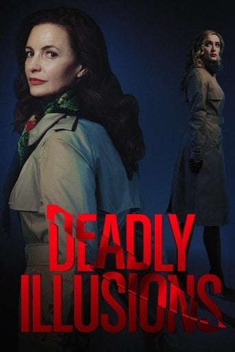 Deadly Illusions - Anna Elizabeth James · 2021