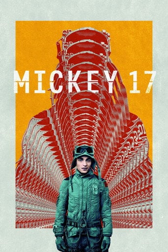 Mickey 17 - Bong Joon-ho · 2025