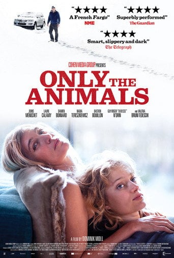 Only the Animals - Dominik Moll · 2019