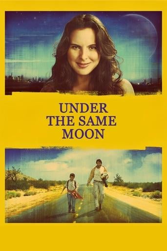 Under the Same Moon - Patricia Riggen · 2007