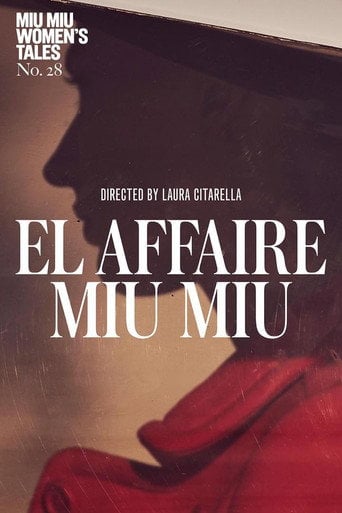 The Miu Miu Affair - Laura Citarella · 2024