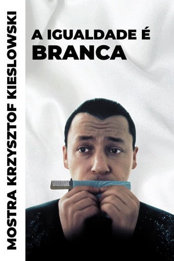 A Igualdade é Branca - Krzysztof Kieślowski · 1994