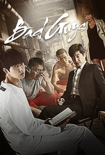 Bad Guys - · 2014