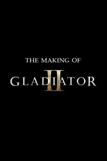 The Making of Gladiator II - · 2024