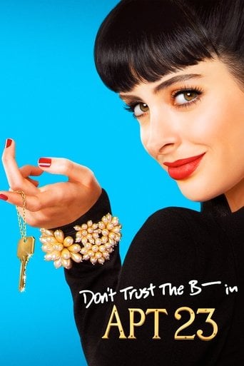 Don't Trust the B---- in Apartment 23 - Nahnatchka Khan · 2012